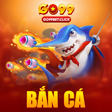 Bắn cá Go99