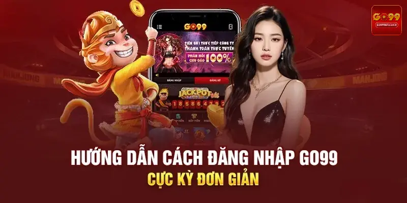 Hướng dẫn đăng nhập nhà cái GO99 trên website và di động